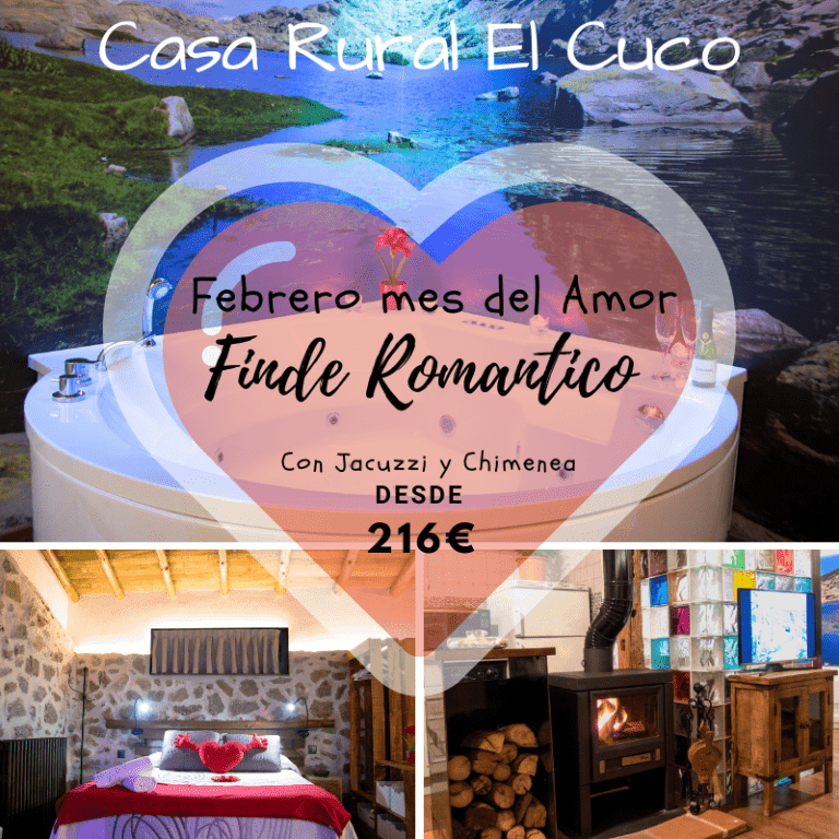 Oferta Finde Romántico de febrero en la Casa Rural El Cuco